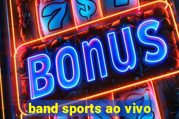 band sports ao vivo